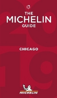 Enlarge image Cover: Chicago - The MICHELIN Guide 2019 - Michelin Editions des Voyages