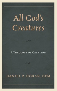 Enlarge image Cover: All God's Creatures - Lexington Books/Fortress Academic