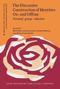 Cover: The Discursive Construction of Identities On- and Offline - John Benjamins Publishing Co