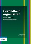 Cover: Gezondheid organiseren - Bohn Stafleu Van Loghum