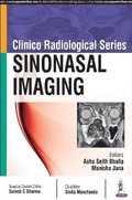 Cover: Clinico Radiological Series: Sinonasal Imaging - Jaypee Brothers Medical Publishers