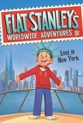 Cover: Flat Stanley's Worldwide Adventures #15: Lost in New York - HarperCollins