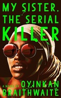 Cover: My Sister, the Serial Killer - Vintage