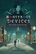 Cover: Monstrous Devices - Viking Books for Young Readers