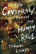 Cover: The Conspiracy Against the Human Race - Penguin USA