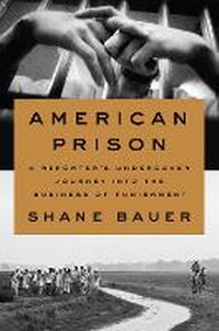 Abbildung von: American Prison - Prentice Hall Press
