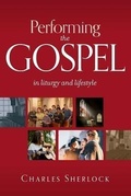 Cover: Performing the Gospel - Broughton Publishing Pty Ltd