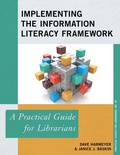 Cover: Implementing the Information Literacy Framework - Rowman & Littlefield Publishers
