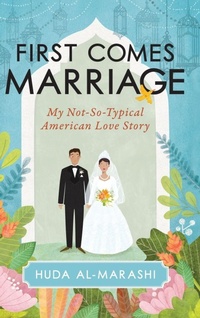 Enlarge image Cover: First Comes Marriage - Prometheus Books