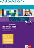 Cover: Einfach Informatik / Einfach Informatik 7 ─ 9. Programmieren - Klett und Balmer