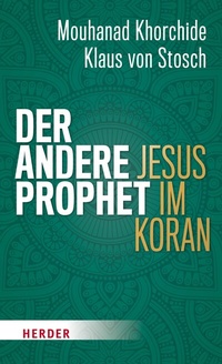 Abbildung von: Der andere Prophet - Verlag Herder