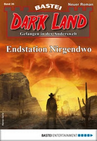 Abbildung von: Dark Land 36 - Horror-Serie - Bastei Lübbe