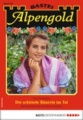 Cover: Alpengold 267 - Heimatroman - Bastei L&uuml;bbe