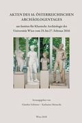 Cover: Akten des 16. &Ouml;sterreichischen Arch&auml;ologentages - Phoibos Verlag