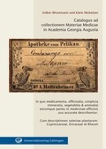 Cover: Catalogus ad collectionem Materiae Medicae in Academia Georgia Augusta - Universit&auml;tsverlag G&ouml;ttingen