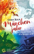 Cover: M&auml;rchenjahr - Sarturia Verlag e.K. Autoren-Service