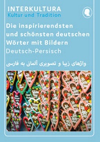 Abbildung von: Interkultura Die bezauberndsten deutschen Wörter mit Bildern - Interkultura Verlag - Social Business Verlag