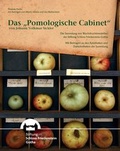 Cover: Das "Pomologische Cabinet" von Johann Volkmar Sickler - Friedenstein Stiftung Gotha