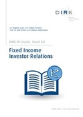 Cover: DIRK-Guide: Fixed Income Auflage 3 - DIRK - Deutscher Investor Relations Verband e.V.