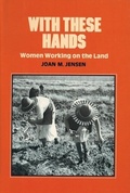 Cover: With These Hands - Feminist Press at The City University of New York