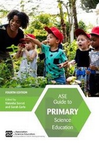 Enlarge image Cover: ASE Guide to Primary Science Education - Association for Science Education
