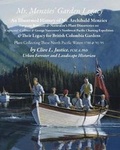 Cover: Mr Menzies' Garden Legacy - BC Bigleaf Maple Books, ltd
