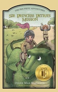 Cover: Sir Princess Petra's Mission - Diane Mae Robinson