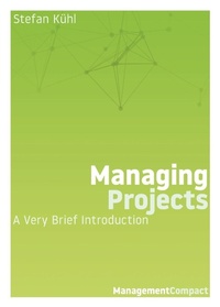 Enlarge image Cover: Managing Projects - Organizational Dialogue Press