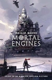 Enlarge image Cover: Mortal Engines - Scholastic