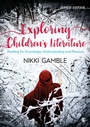 Cover: Exploring Children's Literature - SAGE Publications Ltd