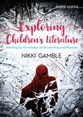 Cover: Exploring Children's Literature - SAGE Publications Ltd
