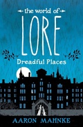 Cover: The World of Lore, Volume 3: Dreadful Places - Wildfire