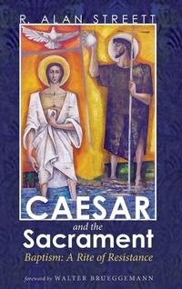 Enlarge image Cover: Caesar and the Sacrament - Wipf & Stock Publishers