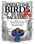 Cover: Springtime Birds in My Backyard - Swingin' Bridge Books