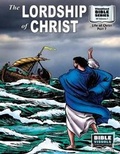 Cover: The Lordship of Christ - Bible Visuals International, Incorporated