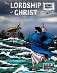 Enlarge image Cover: The Lordship of Christ - Bible Visuals International, Incorporated