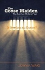 Cover: The Goose Maiden - Wordcatcher Publishing