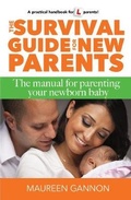Cover: The Survival Guide for New Parents - Wordcatcher Publishing