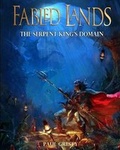 Cover: The Serpent King's Domain - Fabled Lands Publishing