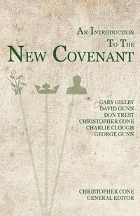 Enlarge image Cover: An Introduction to the New Covenant - Tyndale Seminary Press
