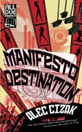 Cover: Manifesto Destination - All Due Respect
