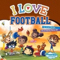 Cover: I Love Football - Dreamkidz Adventures
