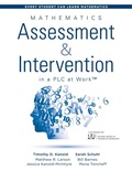 Cover: Mathematics Assessment and Intervention in a PLC at Work(TM) - Solution Tree Press