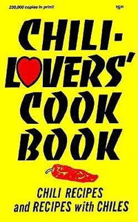 Abbildung von: Chili Lovers Cookbook - Golden West Cookbooks