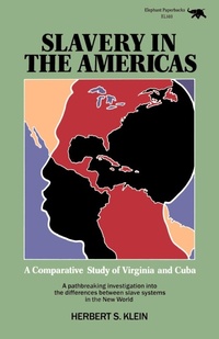 Abbildung von: Slavery in the Americas - Ivan R Dee, Inc