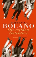 Cover: Die wilden Detektive - Hanser