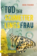 Cover: Tod der Schmetterlingsfrau - Lauinger Verlag