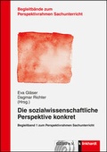 Cover: Die sozialwissenschaftliche Perspektive konkret - Verlag Julius Klinkhardt