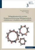 Cover: P&auml;dagogikunterricht zwischen Kompetenzorientierung, Bildungsstandards, schulinternen Lehrpl&auml;nen und Zentralabitur - Waxmann Verlag GmbH