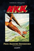 Cover: Nick 3 (zweite Serie): Professor Raskins Erfindung - Verlag Peter Hopf